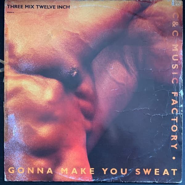 C + C Music Factory Featuring Freedom Williams - Gonna Make You Sweat (Everybody Dance Now)