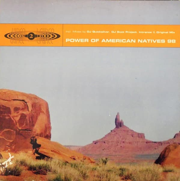 Dance 2 Trance - Power Of American Natives 98