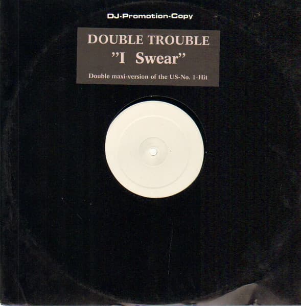 Double Trouble (2) - I Swear