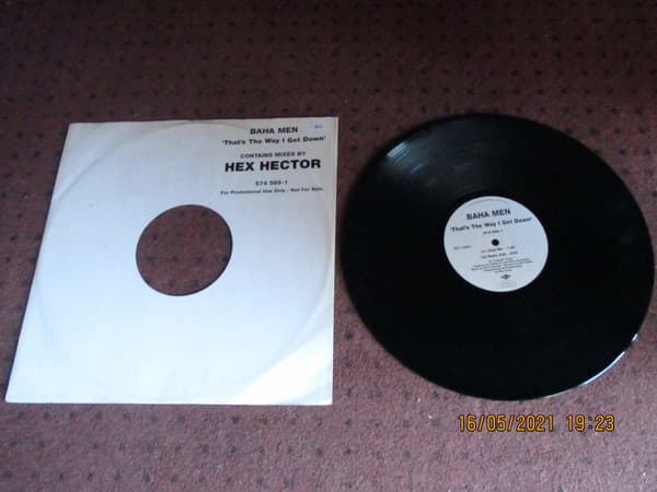 BAHA MEN - That´s The Way I Get Down Contains Mixes By Hex Hector