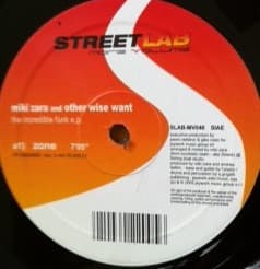 Miki Zara And Other Wise Want - The Incredible Funk E.P.