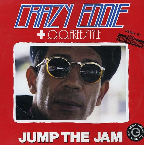 Crazy Eddie + Q.Q. Freestyle - Jump The Jam