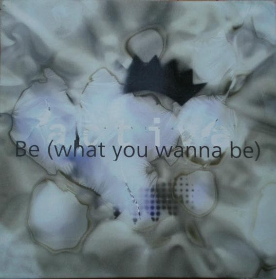 Activa (2) - Be (What U Wanna Be)