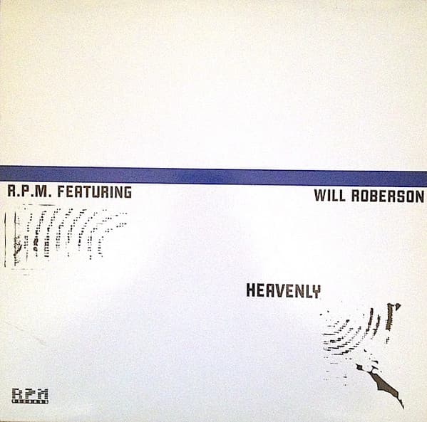 RPM (9) Featuring Will Roberson - Heavenly