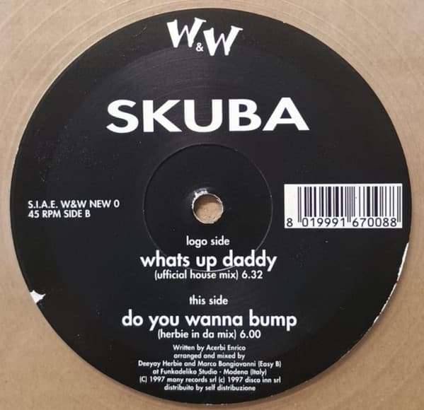 Skuba - Whats Up Daddy / Do You Wanna Bump
