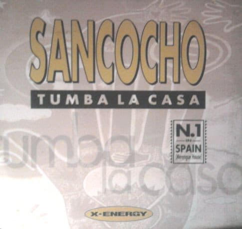Sancocho - Tumba La Casa