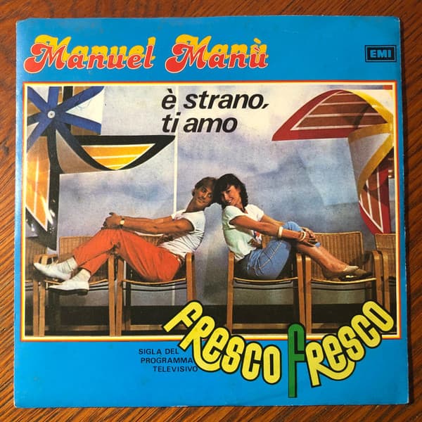 Manuel Manù - È Strano, Ti Amo