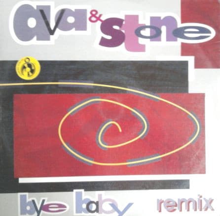 Ava & Stone - Bye Baby (Remix)