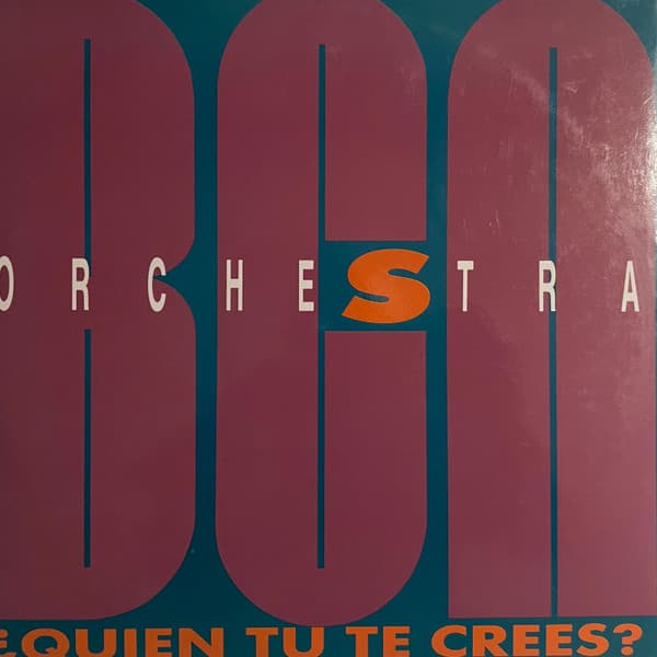 BCN Orchestra - ¿Quien Tu Te Crees?