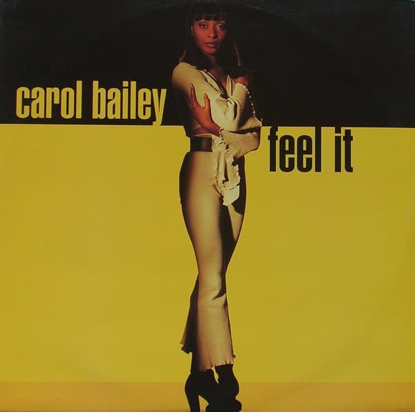 Carol Bailey - Feel It