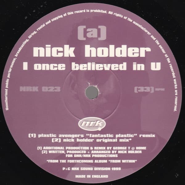 Nick Holder - I Once Believed In U