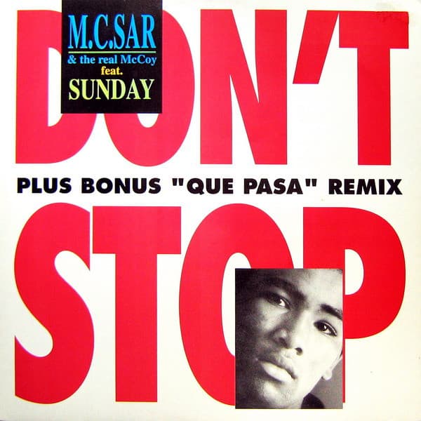 Real McCoy feat. Sunday (2) - Don't Stop