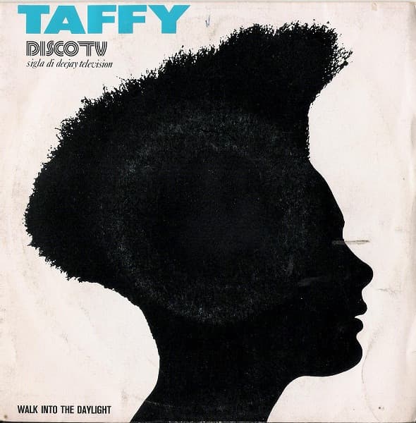 Taffy - Walk Into The Daylight