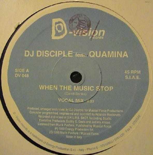 DJ Disciple Feat. Quamina - When The Music Stop