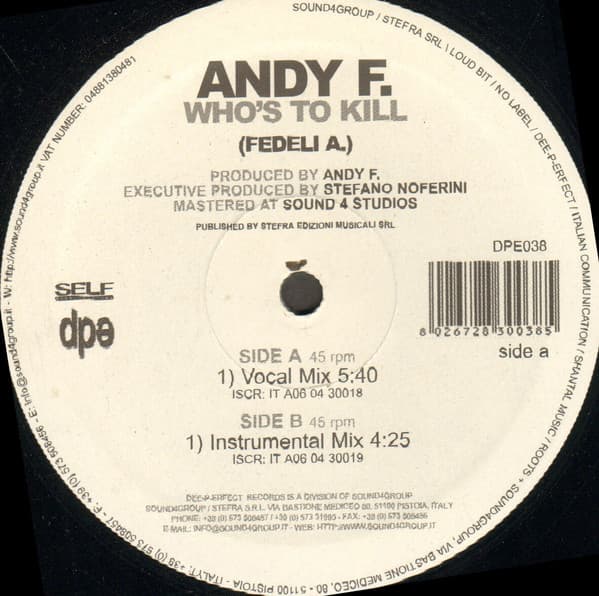Andy F - Who's To Kill