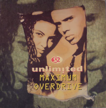 2 Unlimited - Maximum Overdrive