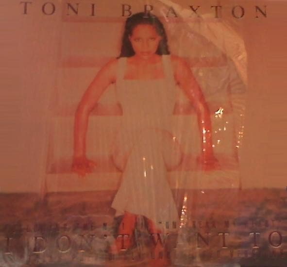 Toni Braxton - I Don't Want To
