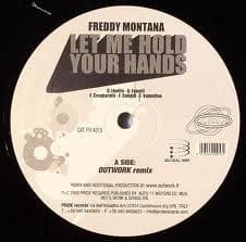 Freddy Montana - Let Me Hold Your Hands