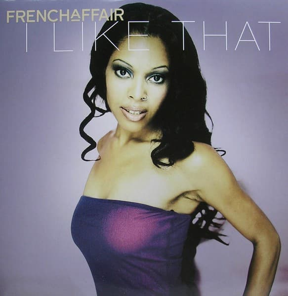 French Affair - I Like That