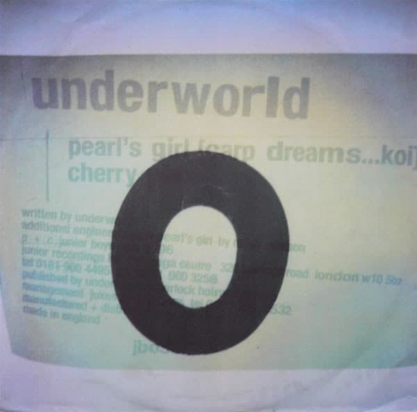 Underworld - Pearl's Girl (Carp Dreams...Koi)