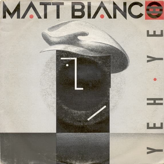Matt Bianco - Yeh Yeh