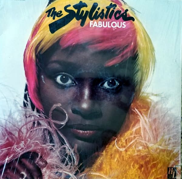 The Stylistics - Fabulous