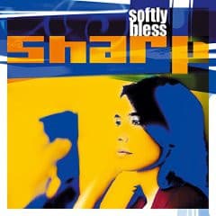 Sharp (2) - Softly Bless