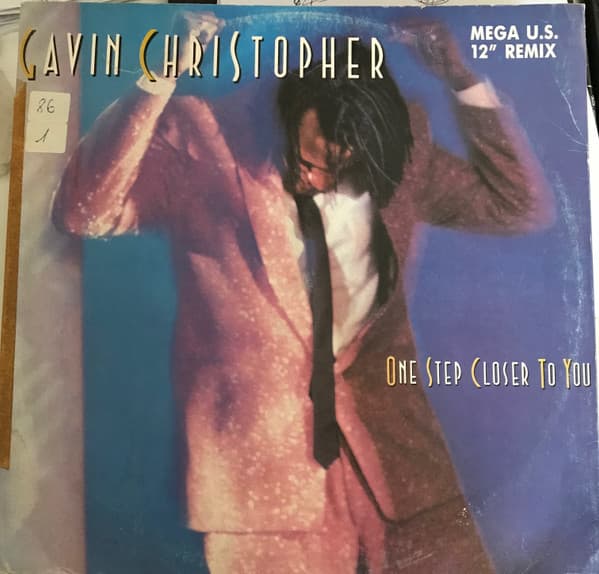 Gavin Christopher - One Step Closer To You (Mega U.S. 12" Remix)