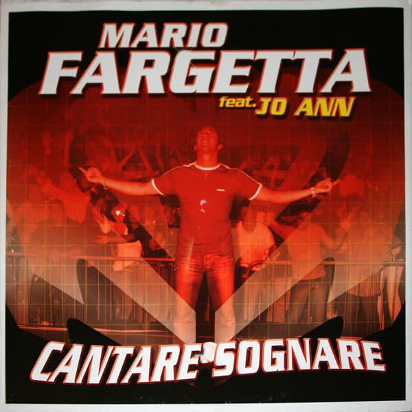 Fargetta Feat. Jo Ann - Cantare Sognare