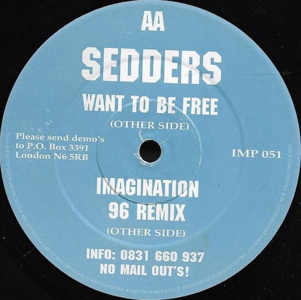 Sedders - Want To Be Free / Imagination 96 Remix