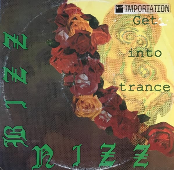 Bizz Nizz - Get Into Trance
