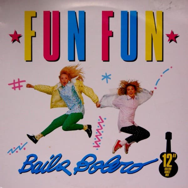Fun Fun - Baila Bolero