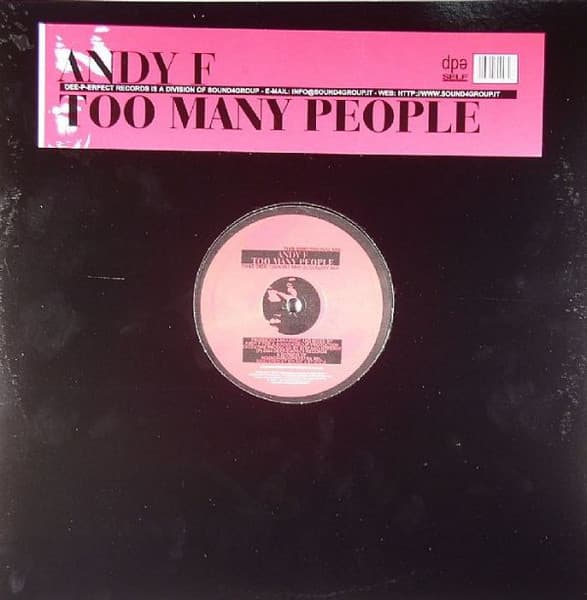Andy F - Too Many People