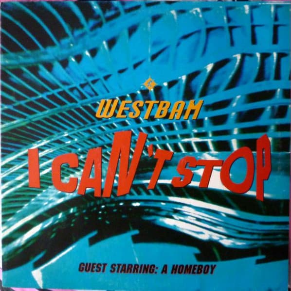 Westbam - I Can't Stop
