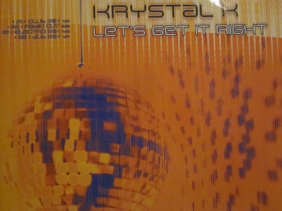 Krystal K - Let's Get It Right