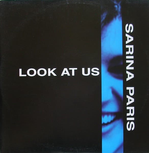 Sarina Paris - Look At Us