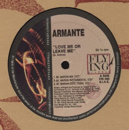 Armante - Love Me Or Leave Me (Remix)