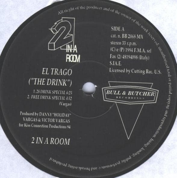 2 In A Room - El Trago ("The Drink")