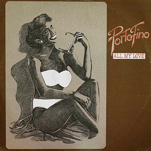 Portofino - All My Love